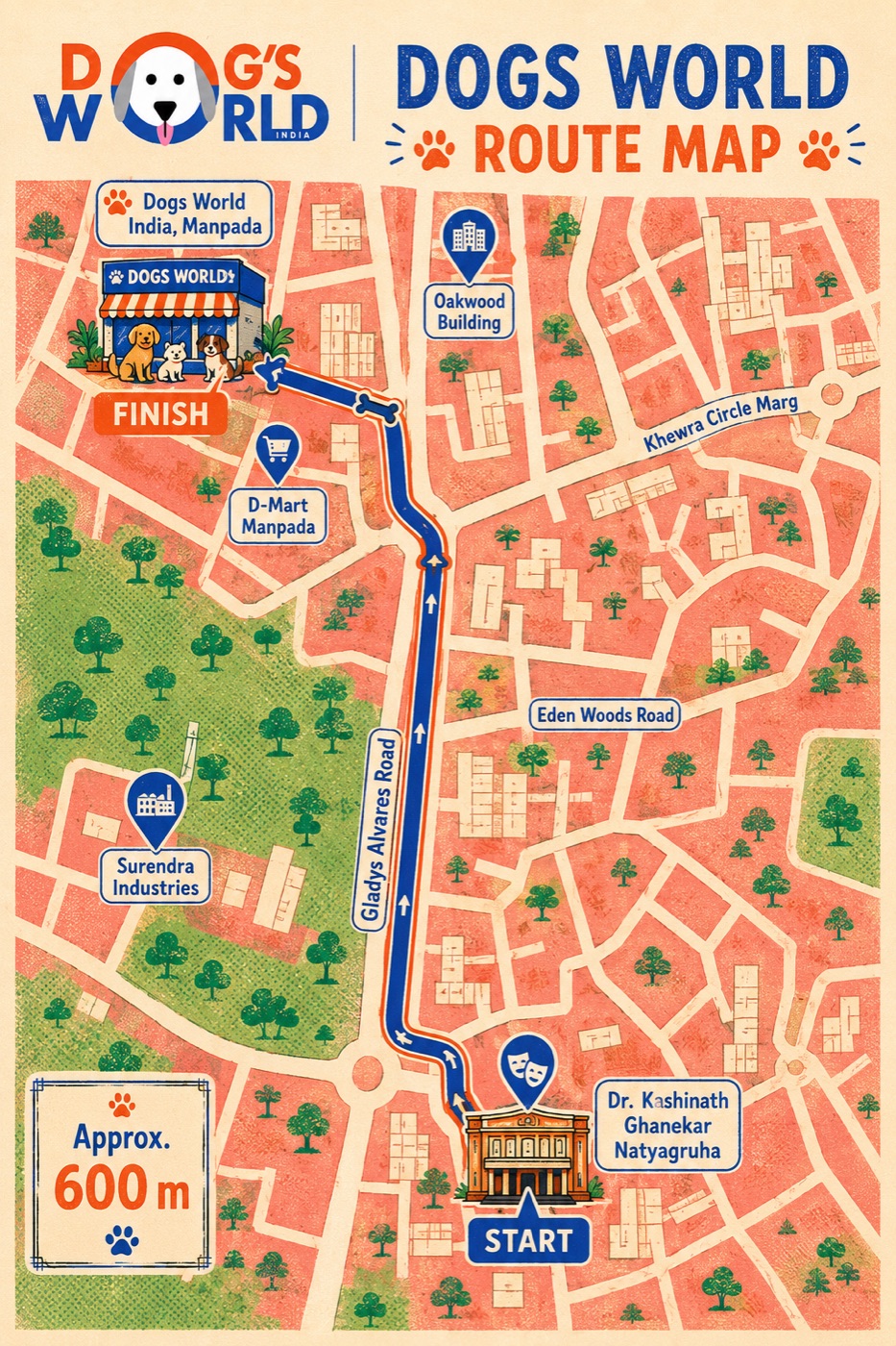 Route map: start at Dr. Kashinath Ghanekar Natyagruha, along Gladys Alvares Road, finish at Dog's World India, Manpada — approx. 600 m